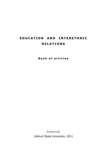 EDUCATION AND INTERETHNIC RELATIONS