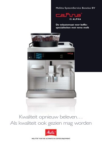 Melitta Cafina Alpha brochure - Koffieautomaat.nl