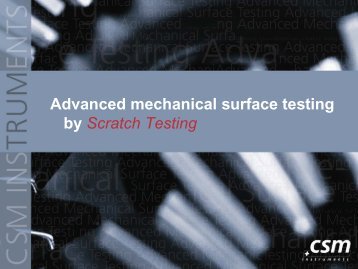 Advanced mechanical surface testing by Scratch ... - CSM Instruments