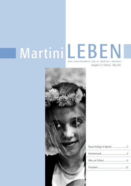 Ausgabe 12: Februar - Mai 2014 - Ev.-Luth. St.-Martini ...