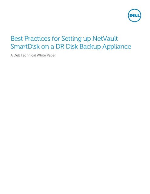 netvault smartdisk support dell netvault smartdisk support dell