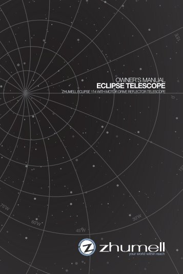 Download the Zhumell Eclipse 114 with Motor ... - Telescopes.com