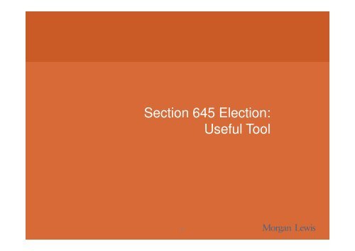 Foreign Trusts For US Family Members: Use of Section 645 Election