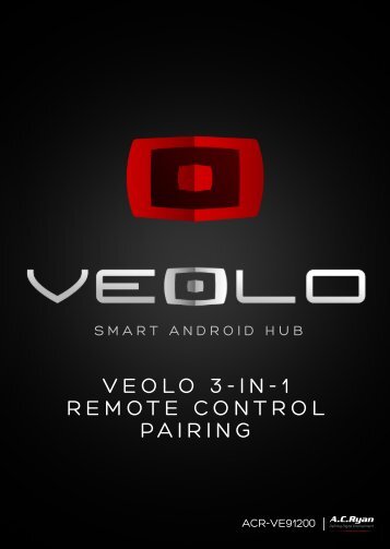 VEOLO 3-IN-1 REMOTE CONTROL PAIRING - AC Ryan