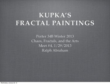 KUPKA'S FRACTAL PAINTINGS - Ralph Abraham