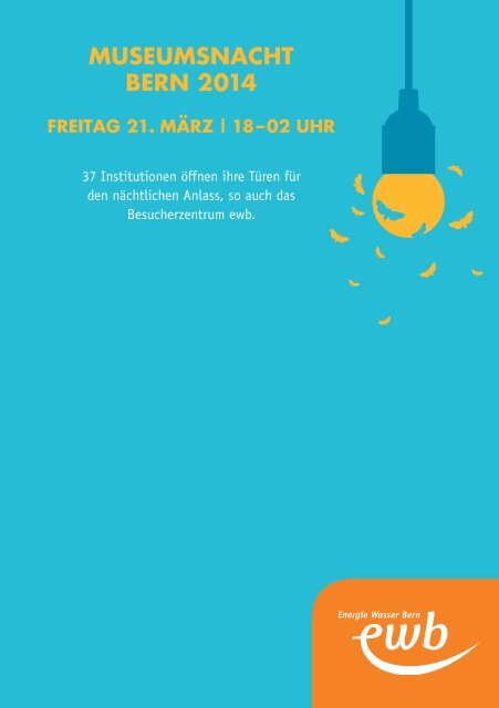 Museumsnacht Bern 2014 (PDF) - Energie Wasser Bern