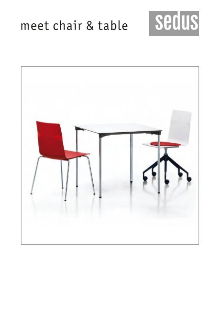 meet chair & table - Sedus