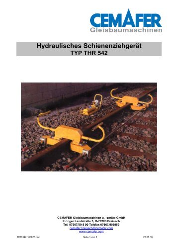 Hydraulisches Schienenziehgerät TYP THR 542 - Cemafer GmbH