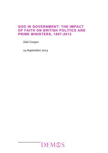 GOD IN GOVERNMENT: THE IMPACT OF FAITH ON ... - Demos