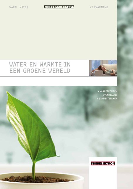 water en warmte in een groene wereld - STIEBEL ELTRON Belgie
