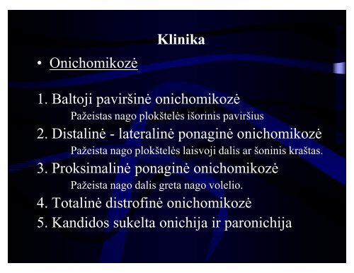 GrybelinÄs infekcijos, S. KontautienÄ, A. PetkeviÄius