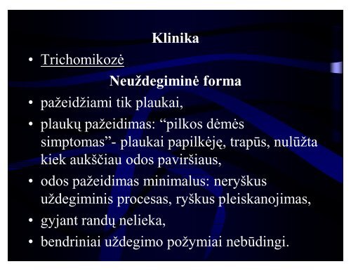 Onichomikozės patogenezė Onichomikozės patogenezė
