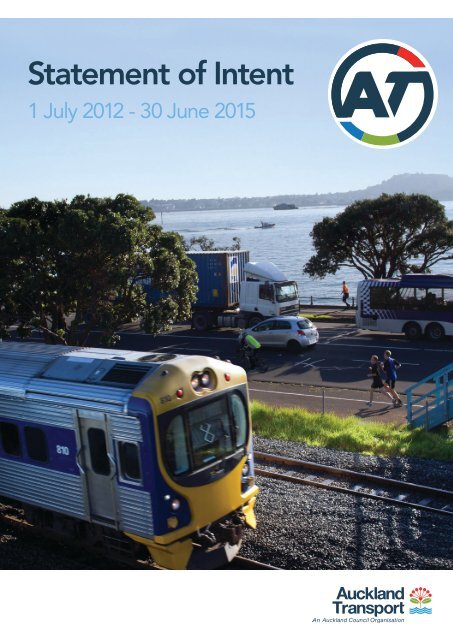 Auckland Transport Statement of Intent 2012 - 2015