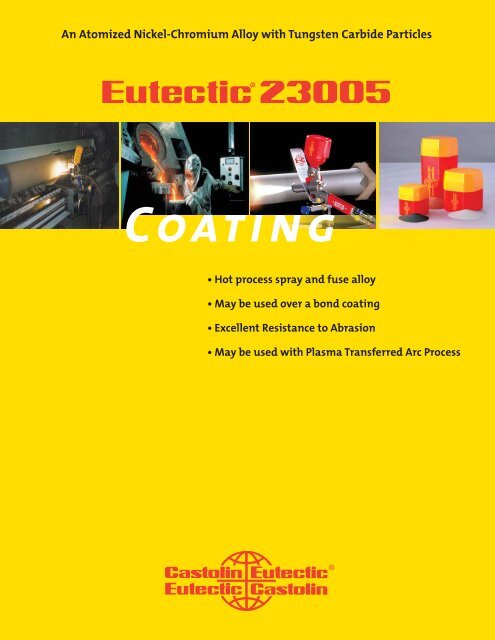 Eutectic 23005.indd - Castolin Eutectic