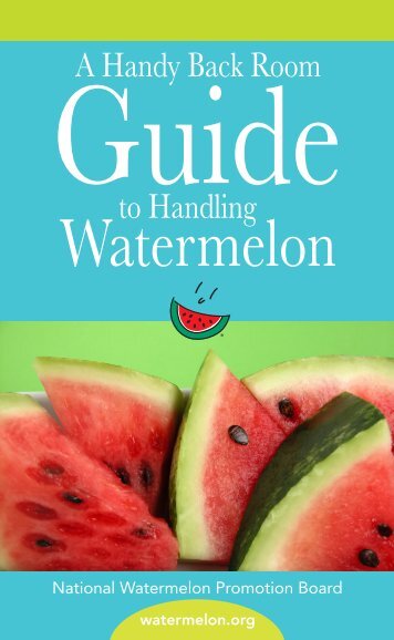 View Guide - National Watermelon Promotion Board