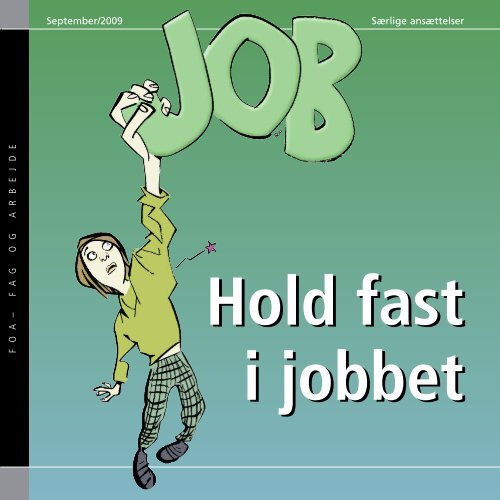 Hold i jobbet - sÃ¦rlige ansÃ¦ttelser -