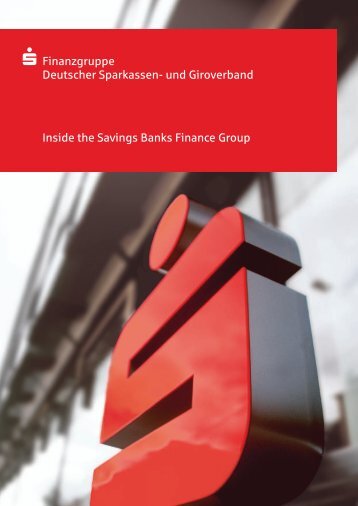 und Giroverband Inside the Savings Banks Finance Group S