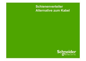 Schienenverteiler Alternative zum Kabel - Schneider Electric