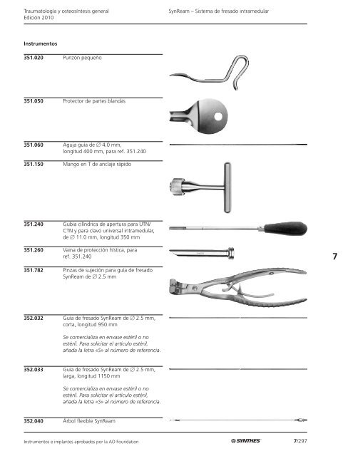 7/1 TraumatologÃ­a y osteosÃ­ntesis general EdiciÃ³n 2010 ... - Synthes