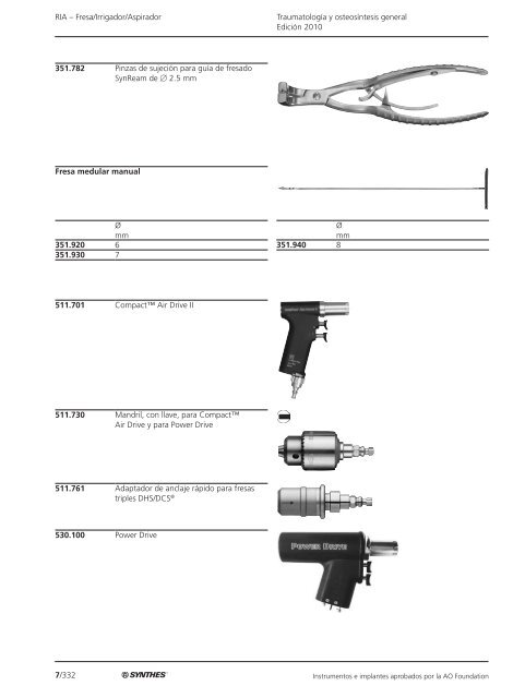 7/1 TraumatologÃ­a y osteosÃ­ntesis general EdiciÃ³n 2010 ... - Synthes