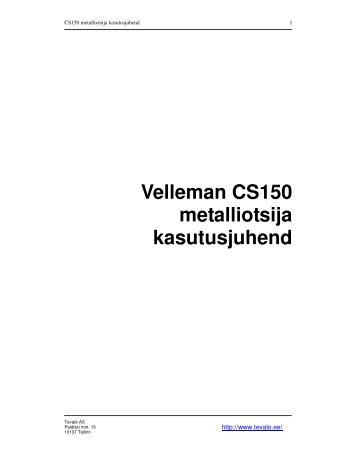 Velleman CS150 metalliotsija kasutusjuhend