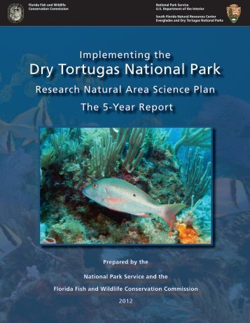 Implementing the Dry Tortugas National Park Research Natural ...