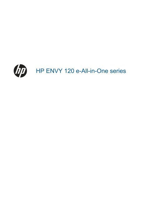 1 HP ENVY 120 e-All-in-One series - Hilfe - Hewlett Packard