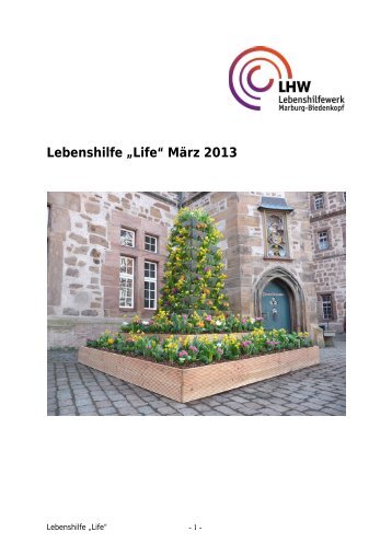 Lebenshilfe „Life“ März 2013 - Lebenshilfewerk Marburg ...