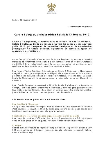 Carole Bouquet, ambassadrice Relais & ChÃ¢teaux 2010