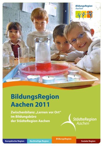 BildungsRegion Aachen 2011 Zwischenbilanz - Regionale ...