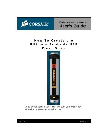 How to Create the Ultimate Bootable USB Flash - Corsair