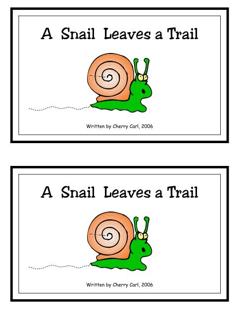 A Snail Leaves a Trail A Snail Leaves a Trail - Little Book Lane