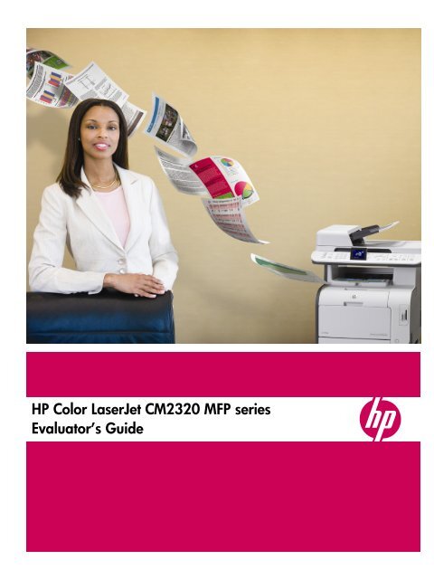 HP Color LaserJet CM2320 MFP series Evaluator's Guide