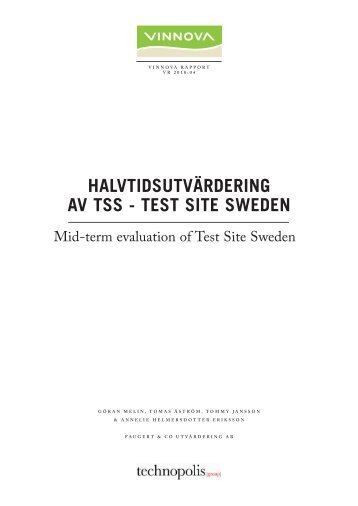 HALVTIDSUTVÃRDERING AV TSS - TEST SITE SWEDEN - Vinnova