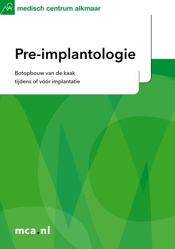 Pre-implantologie - Mca