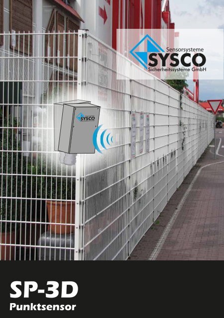 SP-3D Punktsensor - SYSCO Sicherheitssysteme GmbH