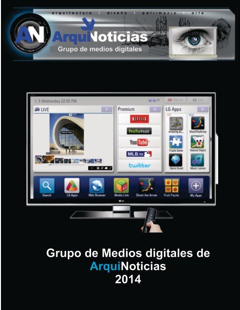 Grupo de Medios digitales de ArquiNoticias 2014