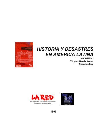 Historia y Desastres en AmÃƒÂ©rica Latina (Volumen I) - La RED