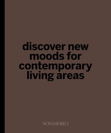 discover new moods for contemporary living areas