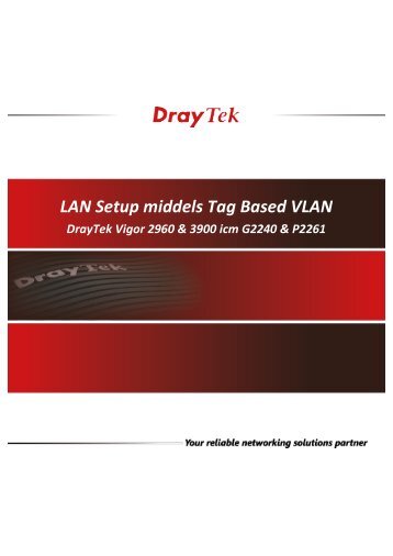 LAN Setup middels Tag Based VLAN - DrayTek