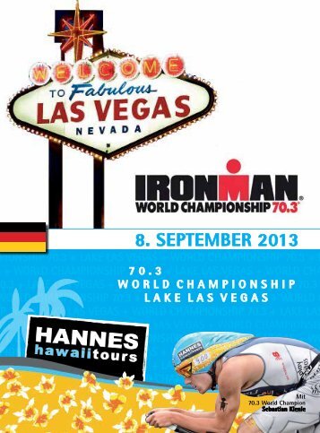 Hannes Hawaii Tours - IM 70.3 WM Las Vegas 2013