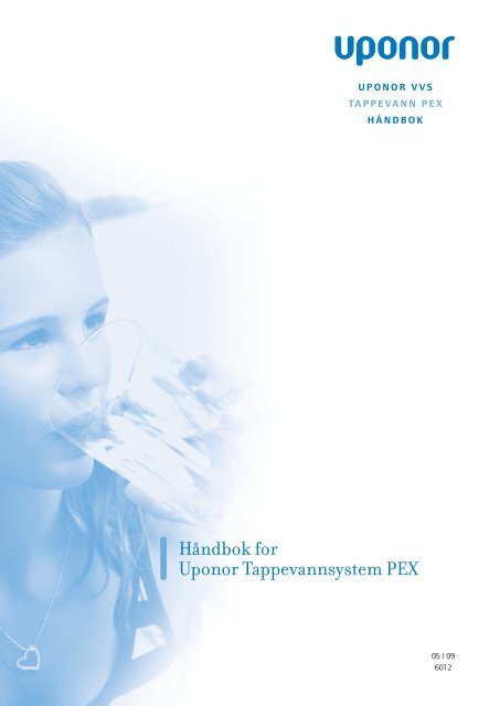 HÃ¥ndbok for Uponor Tappevannsystem PEX