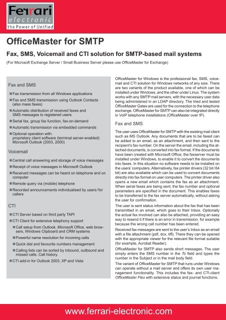 OfficeMaster for SMTP Fax, SMS, Voicemail and CTI solution for ...