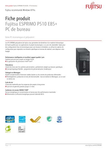 Fiche produit Fujitsu ESPRIMO P510 E85+ PC de bureau