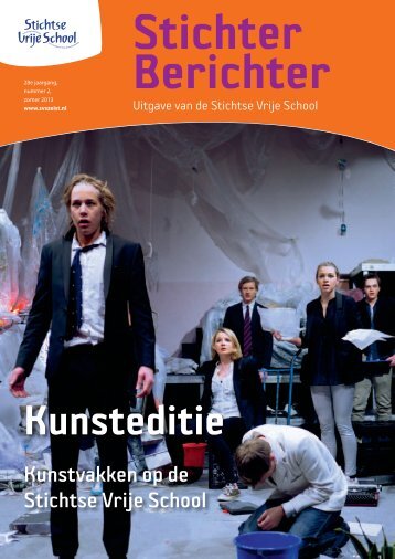 Stichter Berichter zomer 2013.pdf - Stichtse Vrije School