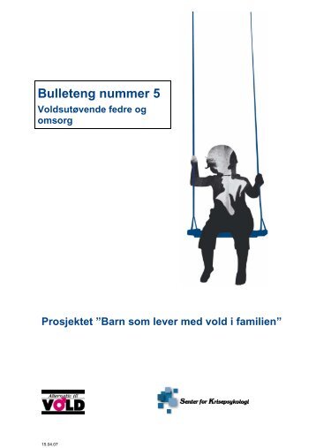 Bulleteng nr.5 Fedre - Alternativ til vold