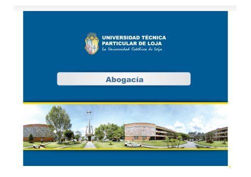 Abogacía UTPL Modalidad Presencial - Universidad Técnica ...