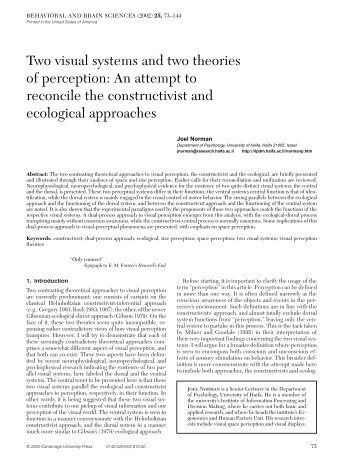 Two visual systems and two theories of perception: An attempt to ...