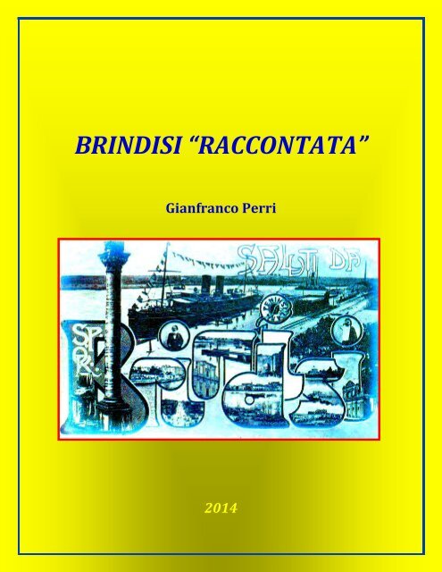 Brindisi “raccontata”