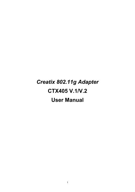 Creatix 802.11g Adapter CTX405 V.1/V.2 User Manual